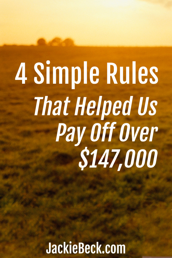 Want to be debt free? It's easy to stick with some helpful rules until the new way of thinking becomes a habit.