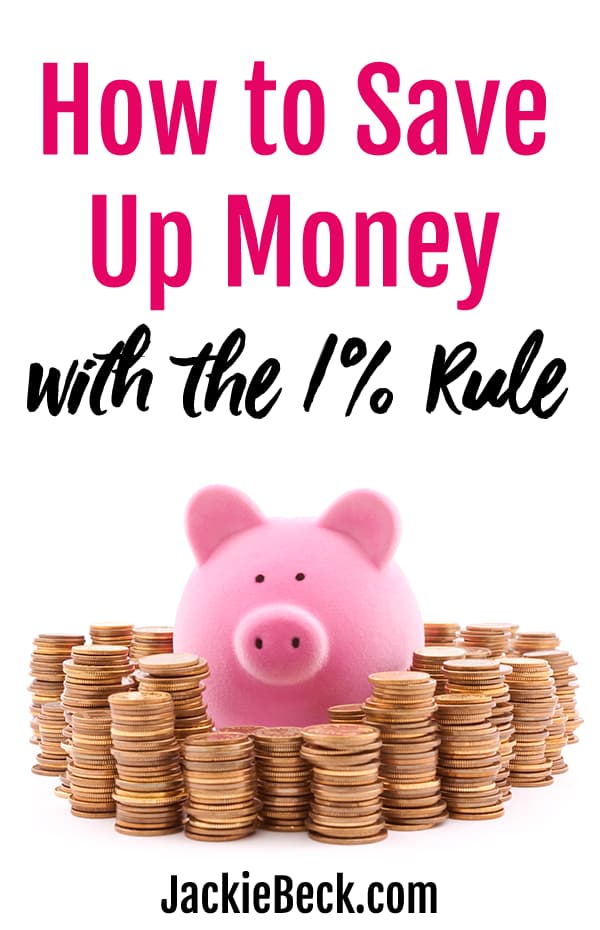 How to save up money with the 1% rule